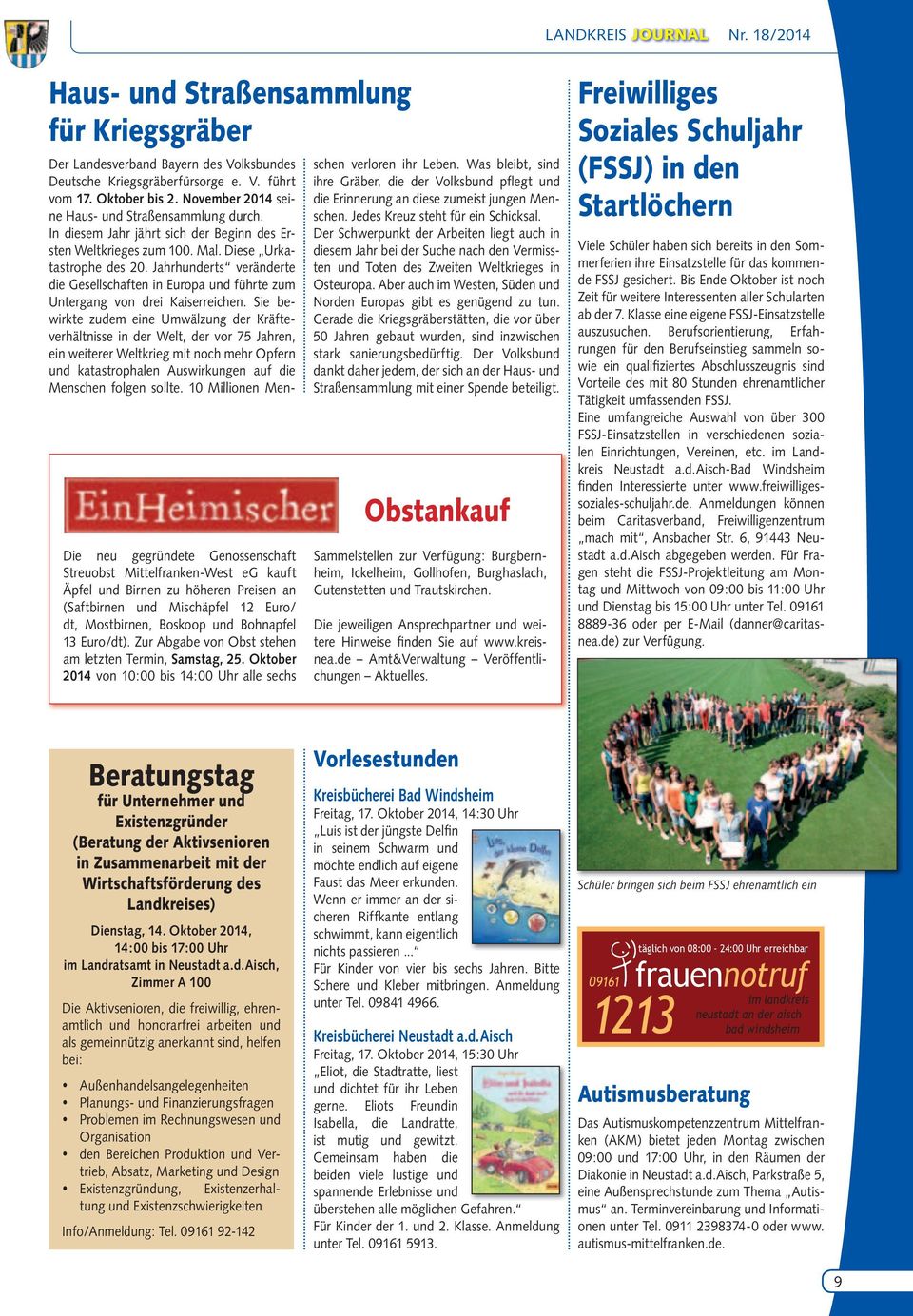 Oktober 2014 von 10:00 bis 14:00 Uhr alle sechs Der Landesverband Bayern des Volksbundes Deutsche Kriegsgräberfürsorge e. V. führt vom 17. Oktober bis 2.