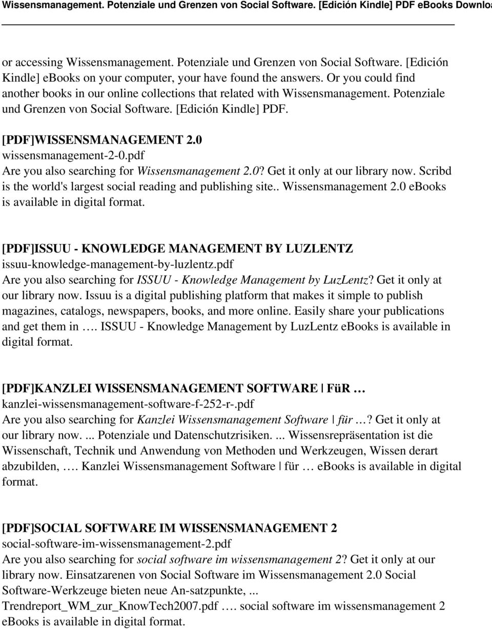0 wissensmanagement-2-0.pdf Are you also searching for Wissensmanagement 2.0? Get it only at our library now. Scribd is the world's largest social reading and publishing site.. Wissensmanagement 2.0 ebooks is available in digital format.