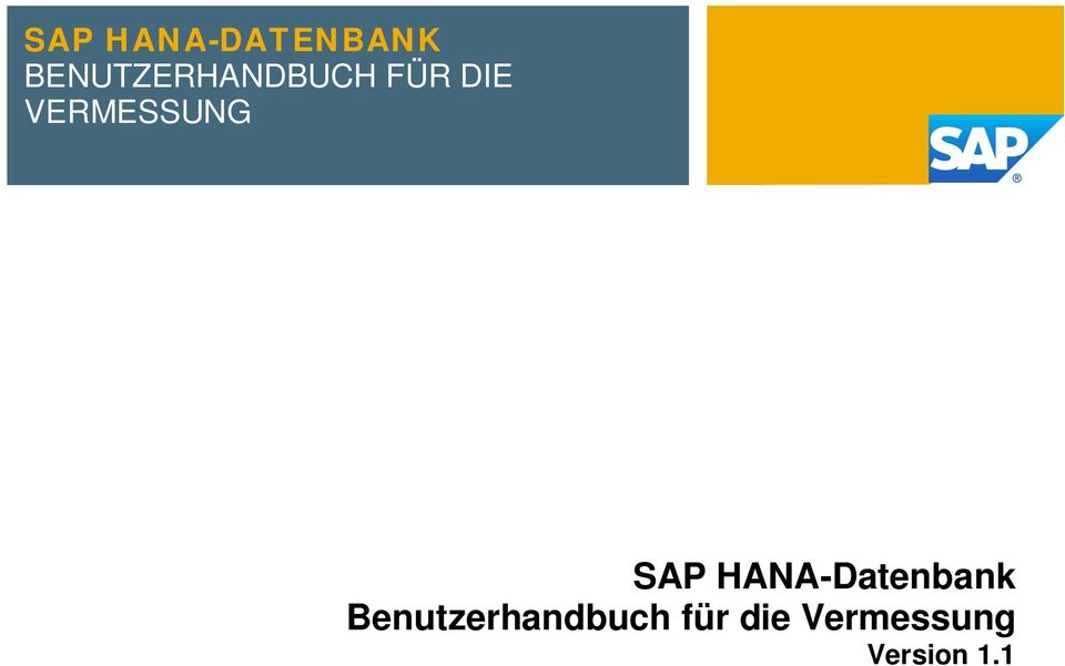 VERMESSUNG SAP HANA-Datenbank