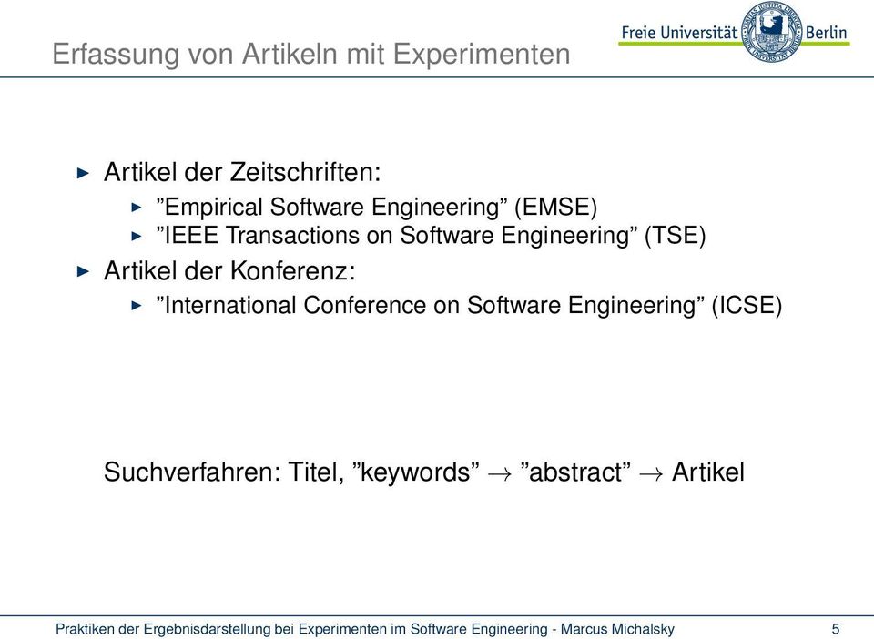 International Conference on Software Engineering (ICSE) Suchverfahren: Titel, keywords