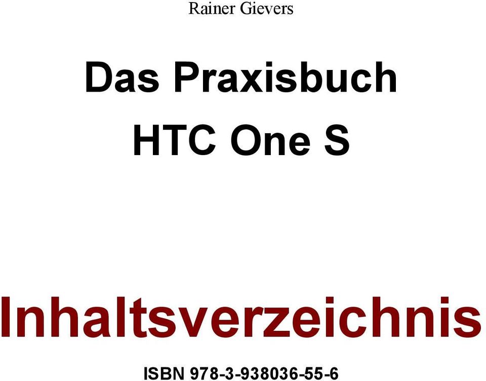 HTC One S ISBN