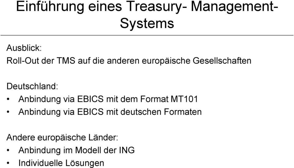 Format MT101 Anbindung via EBICS mit deutschen Formaten