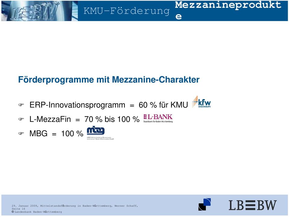 ERP-Innovationsprogramm = 60 % für
