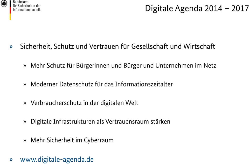 Datenschutz für das Informationszeitalter» Verbraucherschutz in der digitalen Welt»