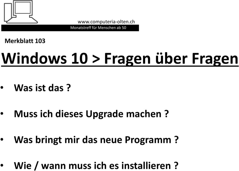 Windows 10 > Fragen über Fragen Was ist das?