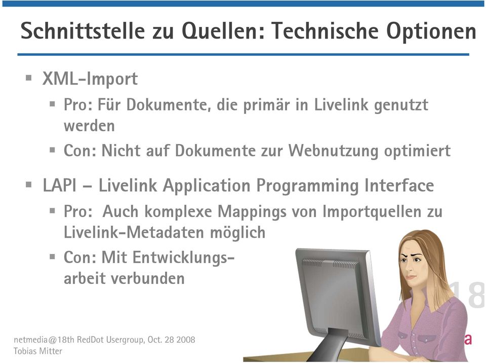 optimiert LAPI Livelink Application Programming Interface Pro: Auch komplexe