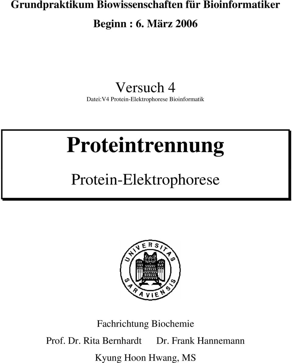 Bioinformatik Proteintrennung