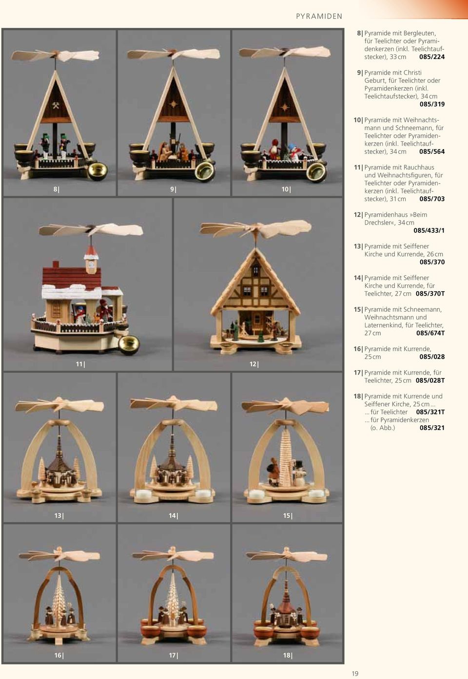 Teelichtaufstecker), 34 cm 085/564 8 9 10 11 Pyramide mit Rauchhaus und Weihnachtsfiguren, für Teelichter oder Pyramidenkerzen (inkl.