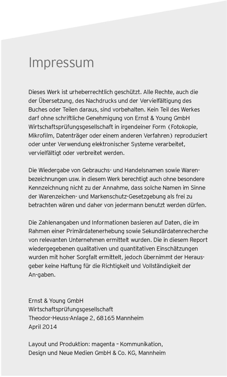 reproduziert oder unter Verwendung elektronischer Sys teme verarbeitet, vervielfältigt oder verbreitet werden. Die Wiedergabe von Gebrauchs- und Handelsnamen sowie Warenbezeichnungen usw.