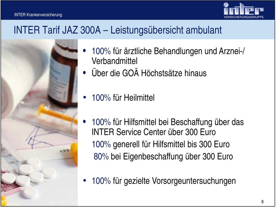 Hilfsmittel bei Beschaffung über das INTER Service Center über 300 Euro 100% generell für