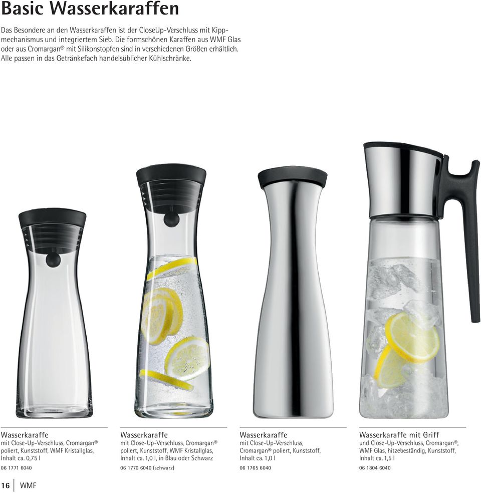 Wasserkaraffe mit Close-Up-Verschluss, Cromargan poliert, Kunststoff, WMF Kristallglas, Inhalt ca.