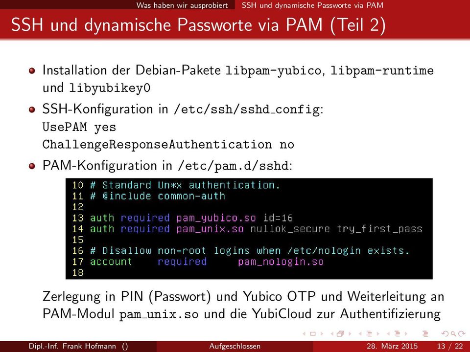 ChallengeResponseAuthentication no PAM-Konfiguration in /etc/pam.