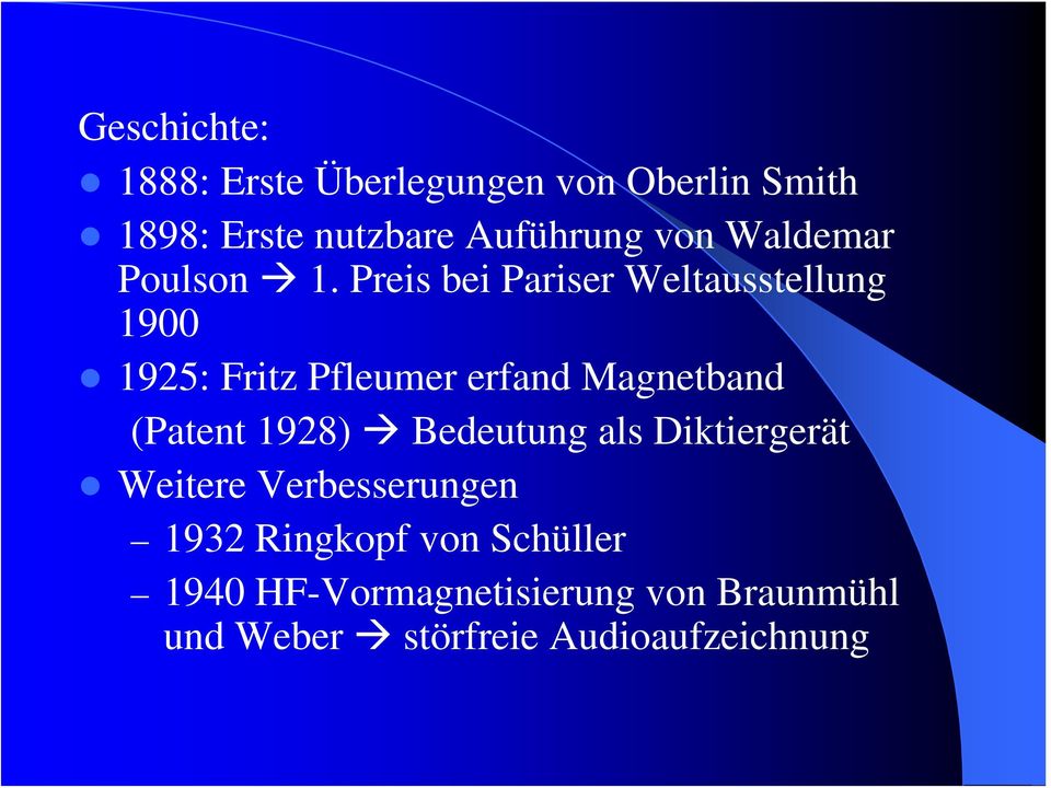 Preis bei Pariser Weltausstellung 1900 1925: Fritz Pfleumer erfand Magnetband (Patent