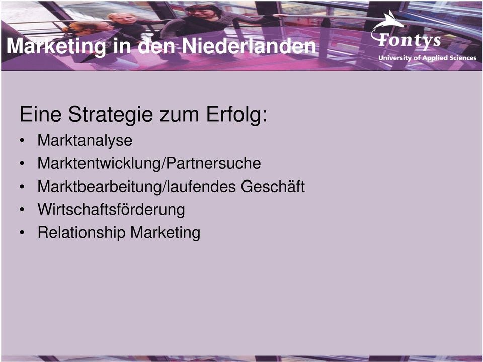 Marktentwicklung/Partnersuche