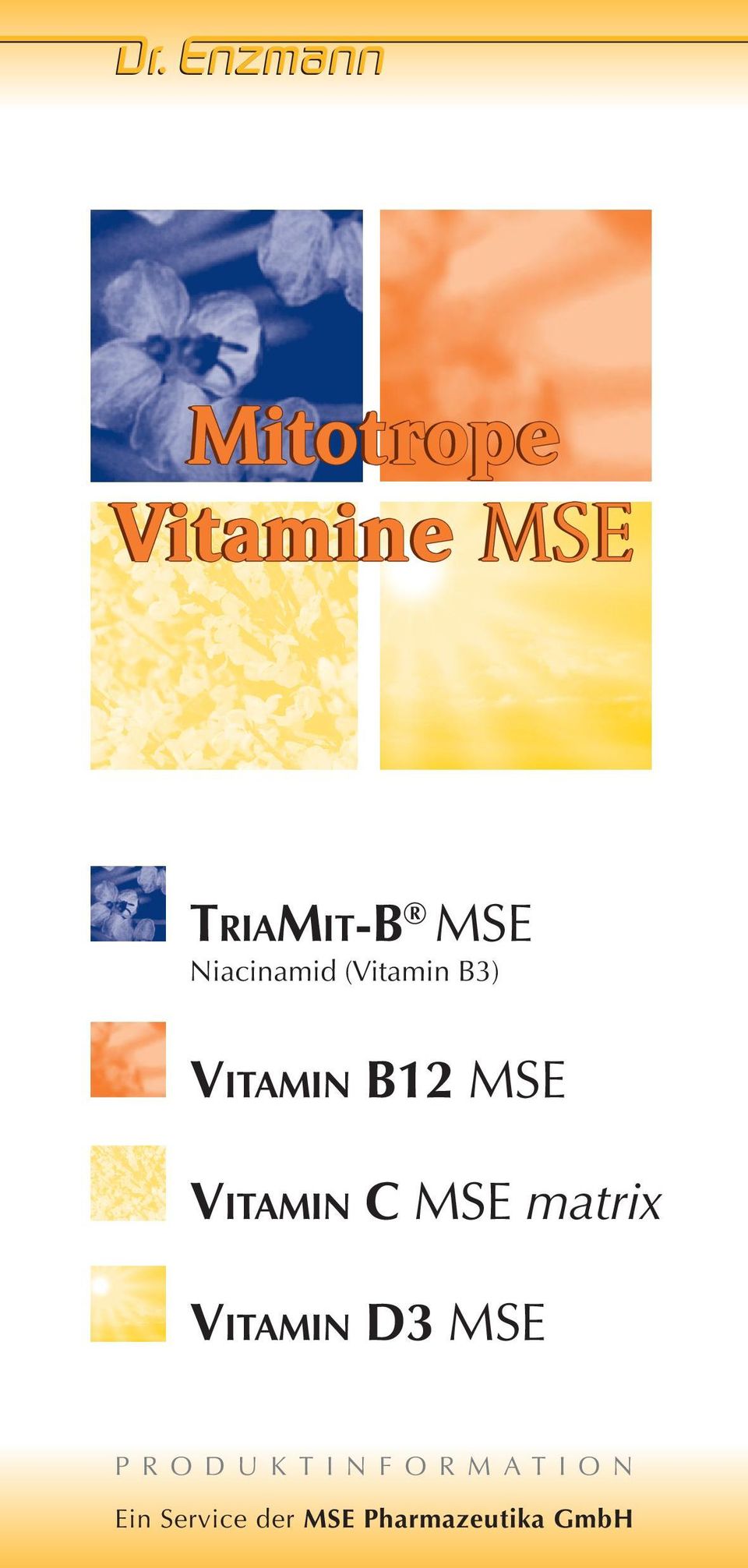 Vitamin C MSE matrix Vitamin D3 MSE