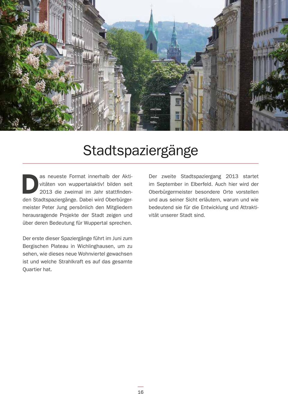 Der zweite Stadtspaziergang 2013 startet im September in Elberfeld.