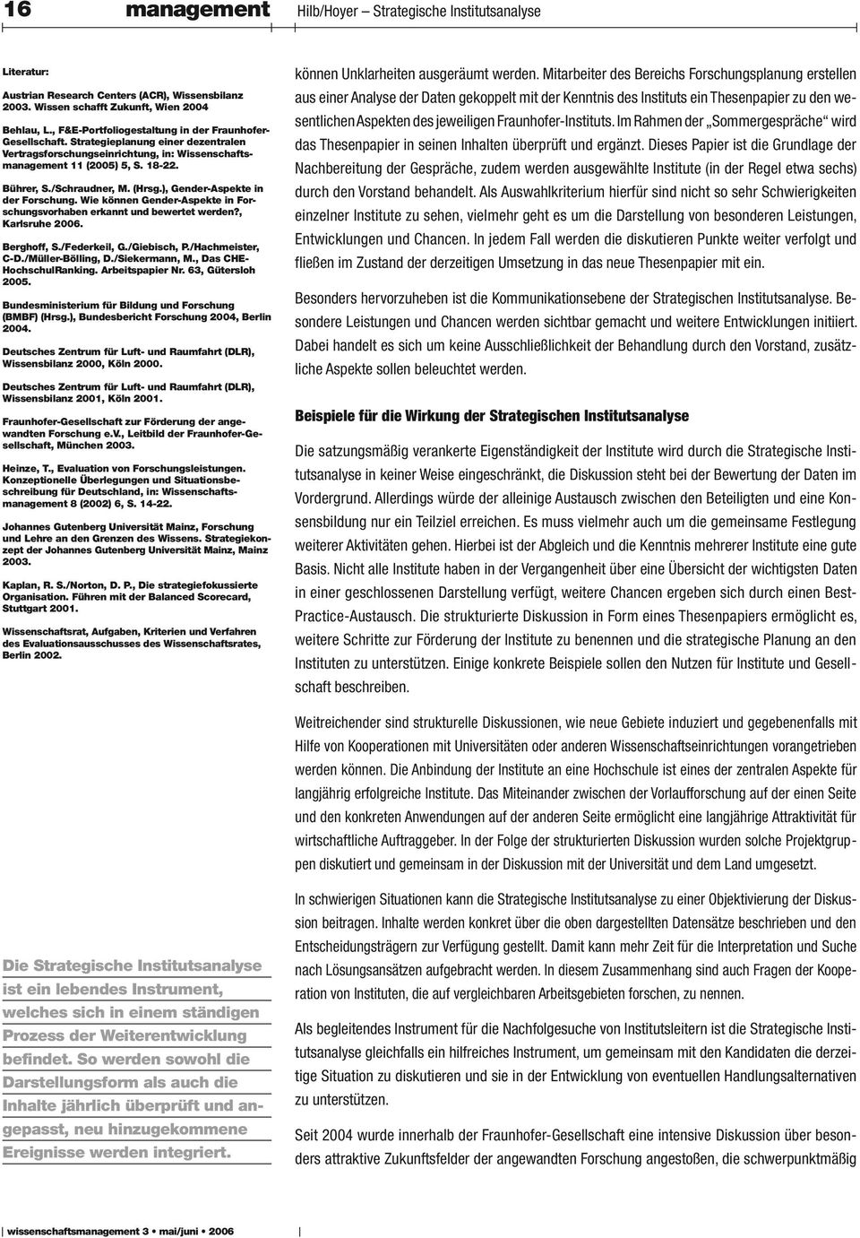 Wie können Gender-Aspekte in For schngsvorhaben erkannt nd bewertet werden?, Karlsrhe 26. Berghoff, S./Federkeil, G./Giebisch, P./Hachmeister, C-D./Müller-Bölling, D./Siekermann, M.