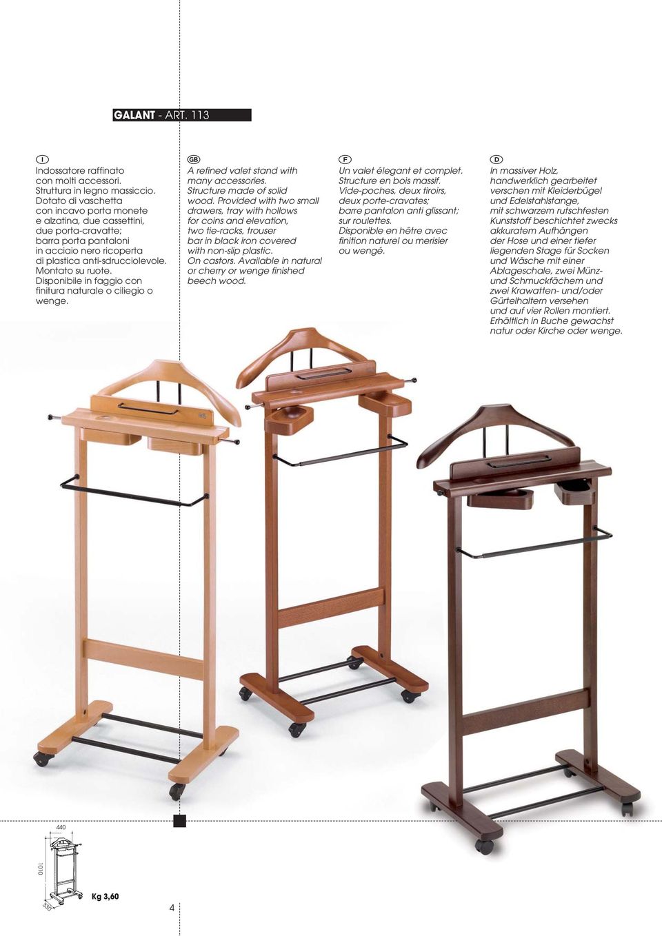 finitura naturale o ciliegio o wenge. A refined valet stand with many accessories. Structure made of solid wood.