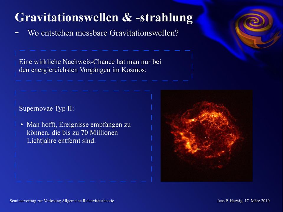 energiereichsten Vorgängen im Kosmos: Supernovae Typ II: Man