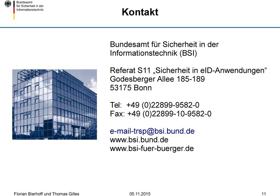 185-189 53175 Bonn Tel: +49 (0)22899-9582-0 Fax: +49