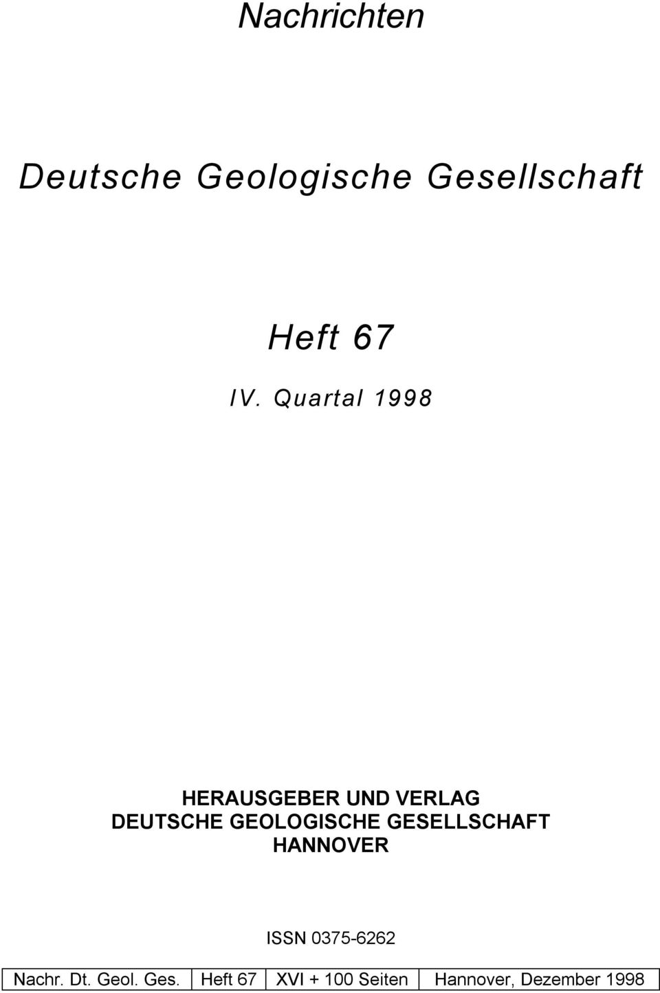 GEOLOGISCHE GESELLSCHAFT HANNOVER ISSN 0375-6262 Nachr.