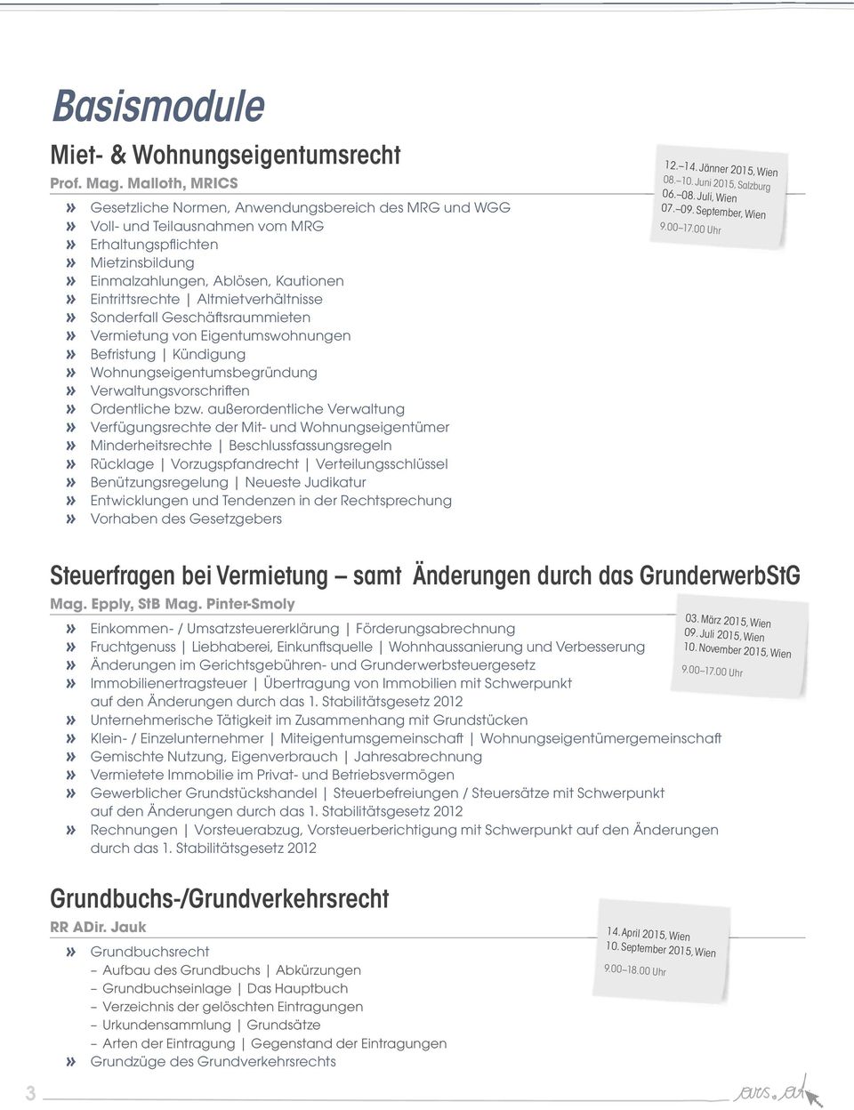 Altmietverhältnisse» Sonderfall Geschäftsraummieten» Vermietung von Eigentumswohnungen» Befristung Kündigung» Wohnungseigentumsbegründung» Verwaltungsvorschriften» Ordentliche bzw.