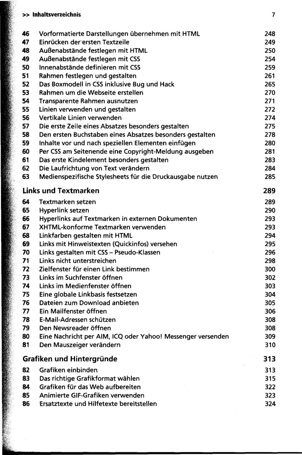 gestalten 56 Vertikale Linien verwenden 57 Die erste Zeile eines Absatzes besonders gestalten 58 Den ersten Buchstaben eines Absatzes besonders gestalten 59 Inhalte vor und nach speziellen Elementen