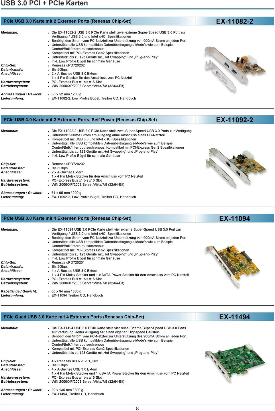 Kompatibel mit PCI-Express Gen2 Spezifikationen Inkl. Low Profile Bügel für schmale Gehäuse Renesas upd720202 2 x A-Buchse USB 3.