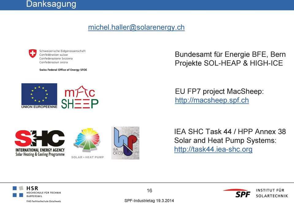HIGH-ICE EU FP7 project MacSheep: http://macsheep.spf.