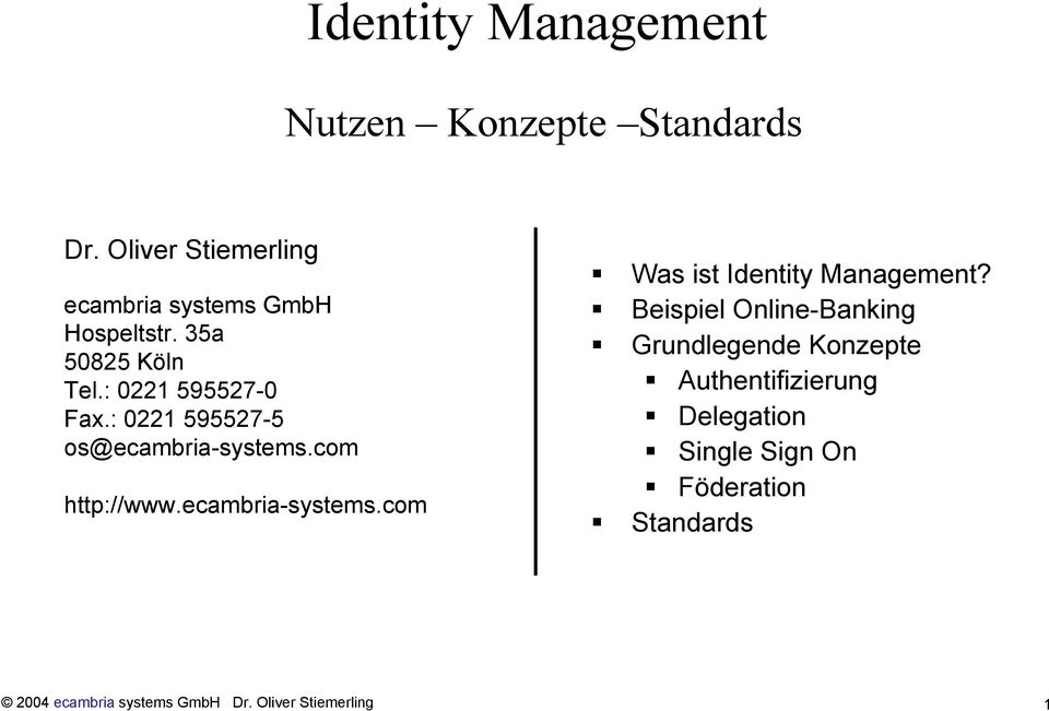 ecambria-systems.com Was ist Identity Management?
