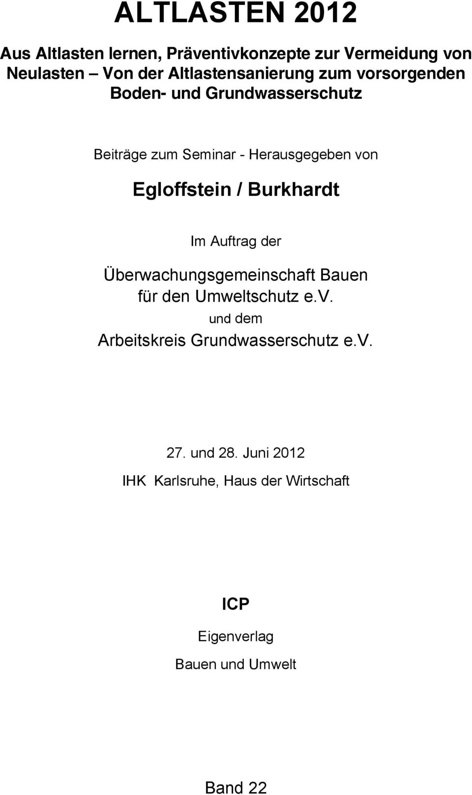 Egloffstein / Burkhardt Im Auftrag der Überwachungsgemeinschaft Bauen für den Umweltschutz e.v.
