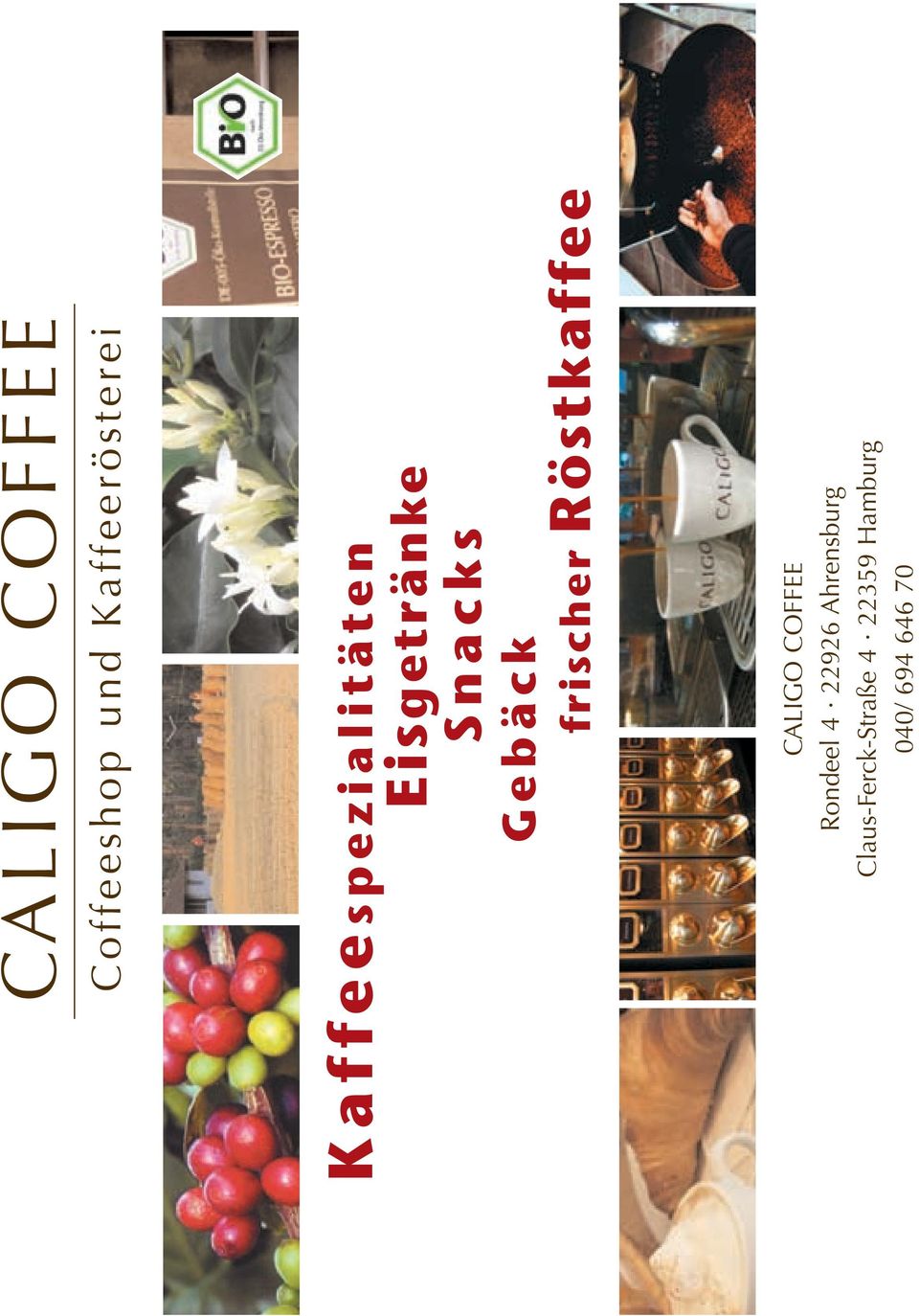 frischer Röstkaffee CALIGO COFFEE Rondeel 4 22926