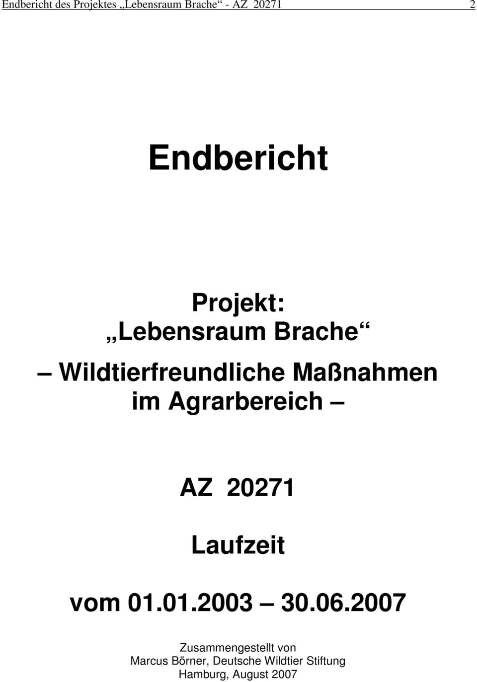 Agrarbereich AZ 20271 Laufzeit vom 01.01.2003 30.06.
