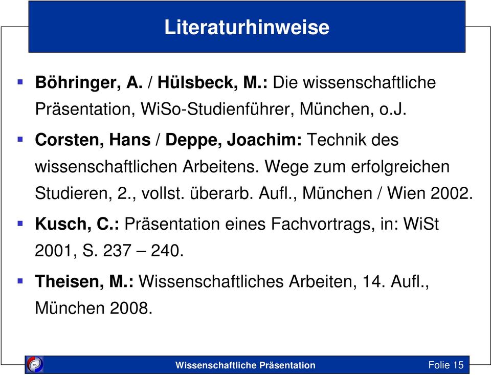 Corsten, Hans / Deppe, Joachim: Technik des wissenschaftlichen Arbeitens. Wege zum erfolgreichen Studieren, 2.