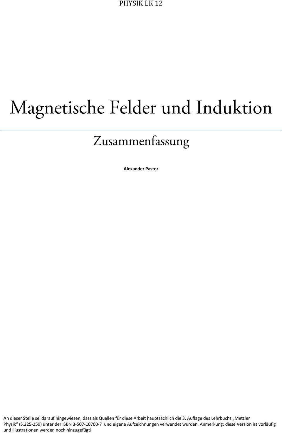 Auflage des Lehrbuchs Metzler Physik (S.