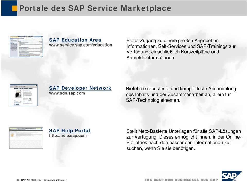 Anmeldeinformationen. SAP Developer Network www.sdn.sap.