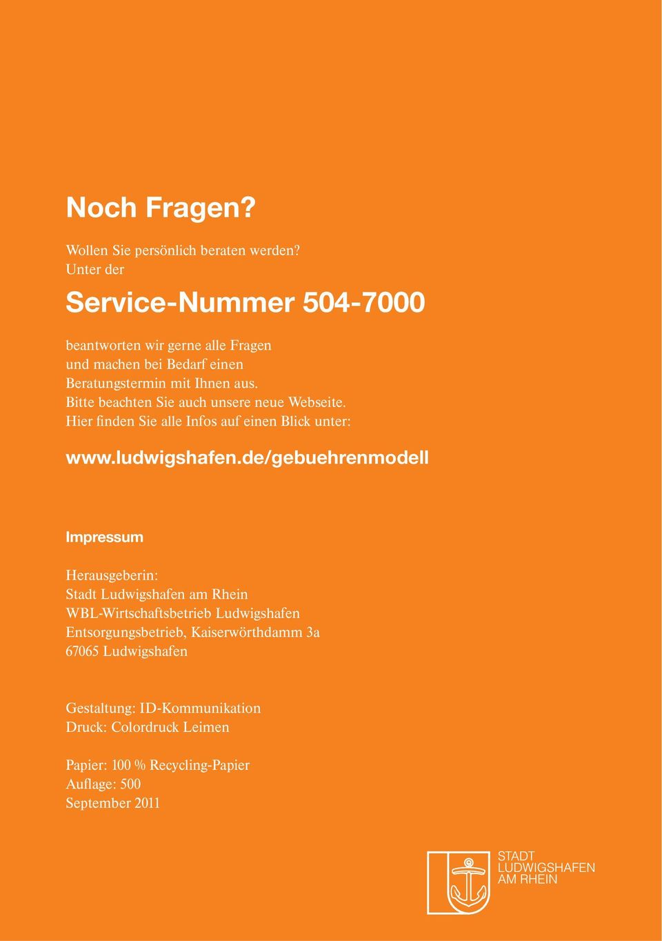Bitte beachten Sie auch unsere neue Webseite. Hier finden Sie alle Infos auf einen Blick unter: www.ludwigshafen.