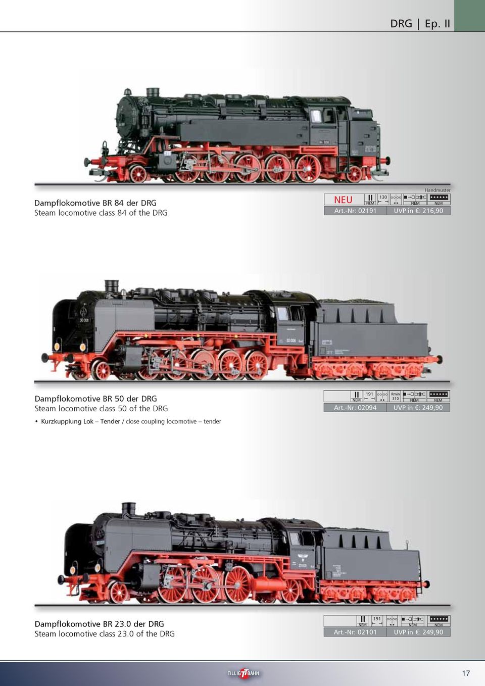 -Nr: 02191 UVP in : 216,90 Dampflokomotive BR 50 der DRG Steam locomotive class 50 of the DRG