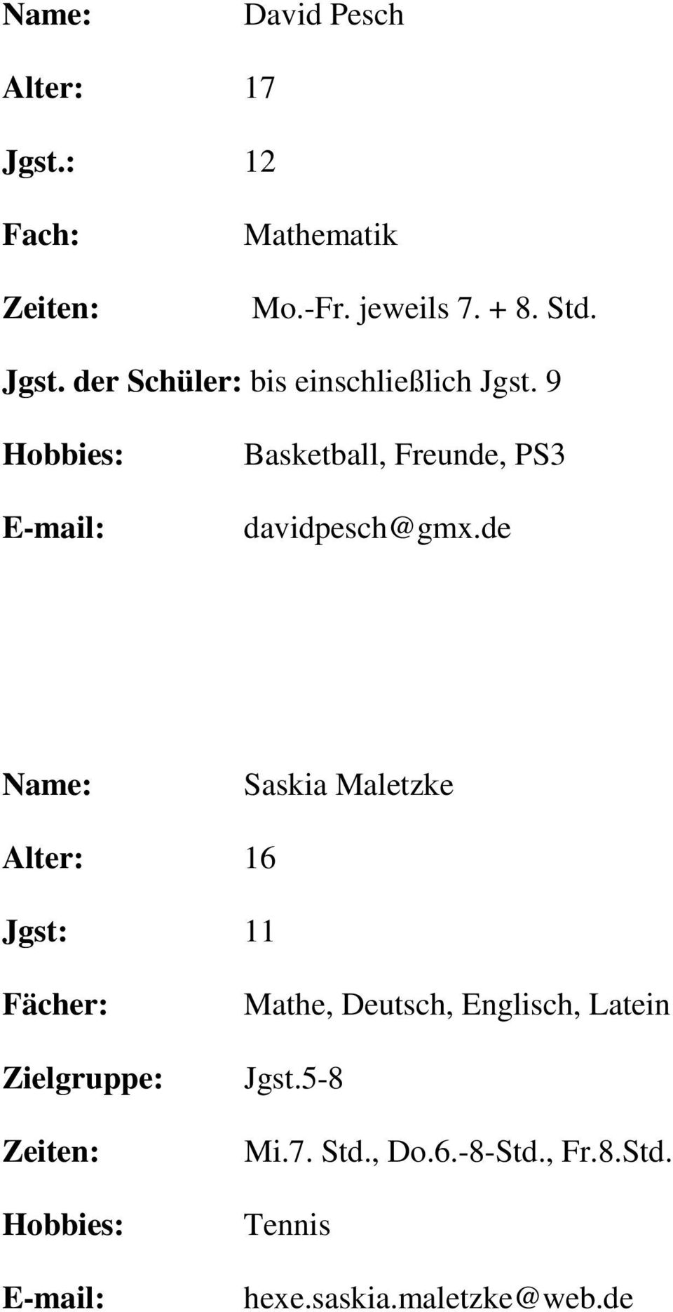 9 Basketball, Freunde, PS3 davidpesch@gmx.