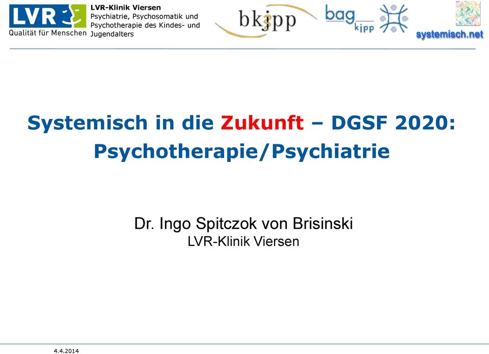 in die Zukunft DGSF 2020: Psychotherapie/Psychiatrie