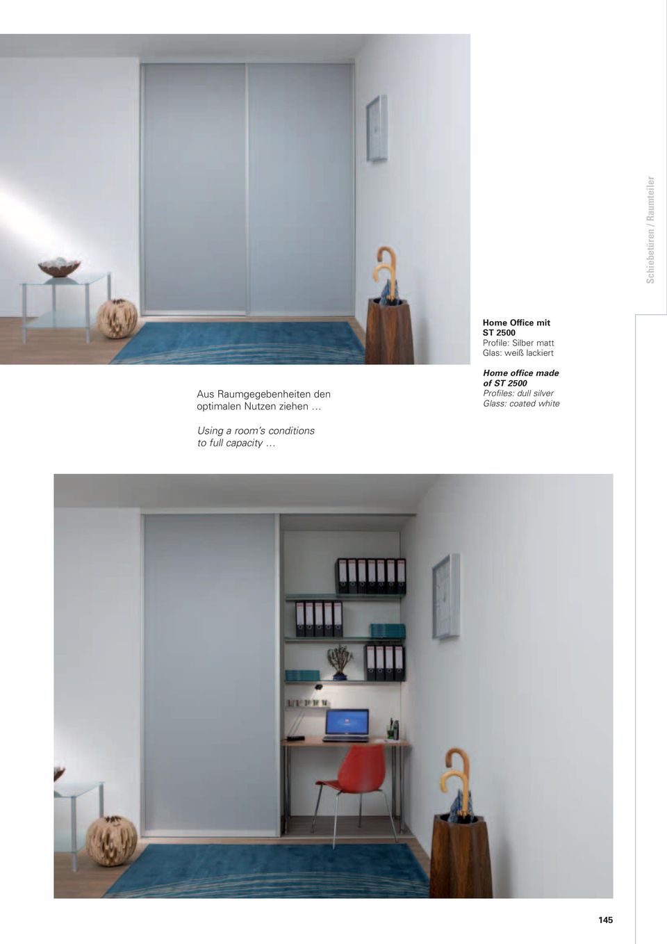 optimalen Nutzen ziehen Home office made of ST 2500 Profiles: