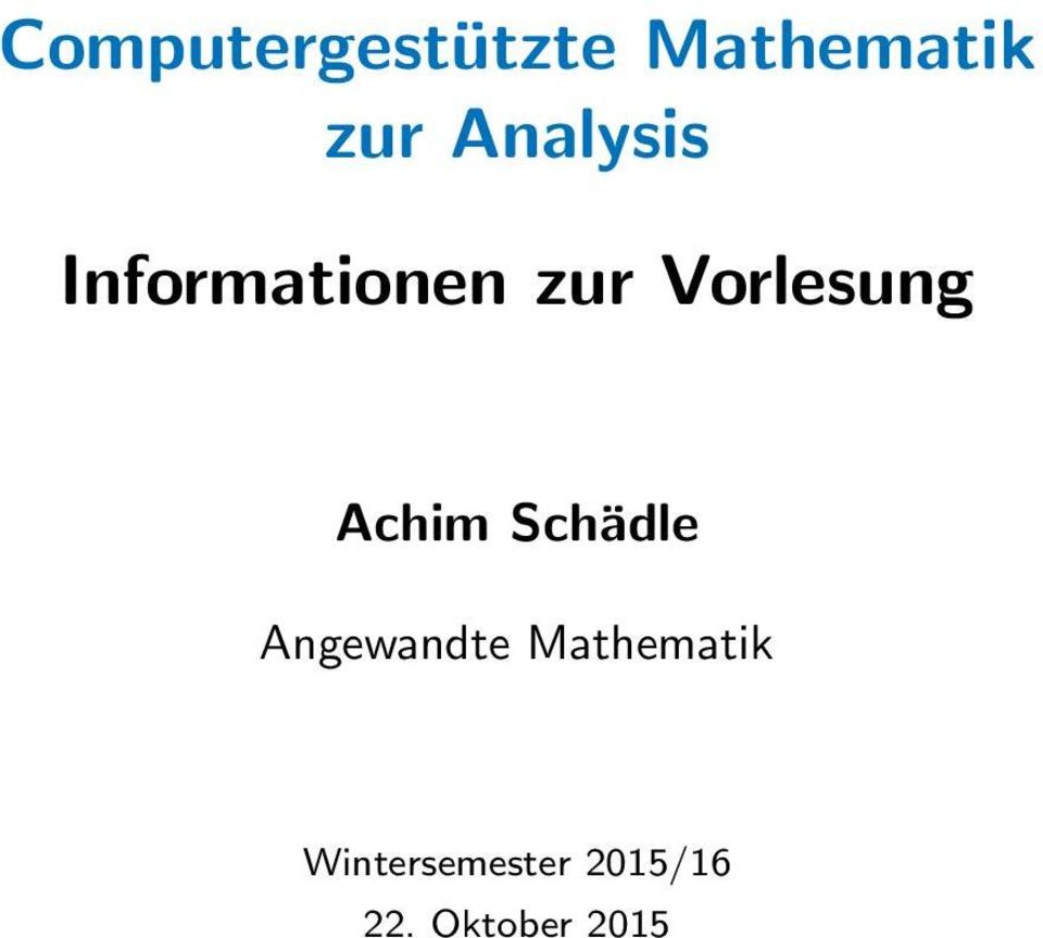 Achim Schädle Angewandte Mathematik