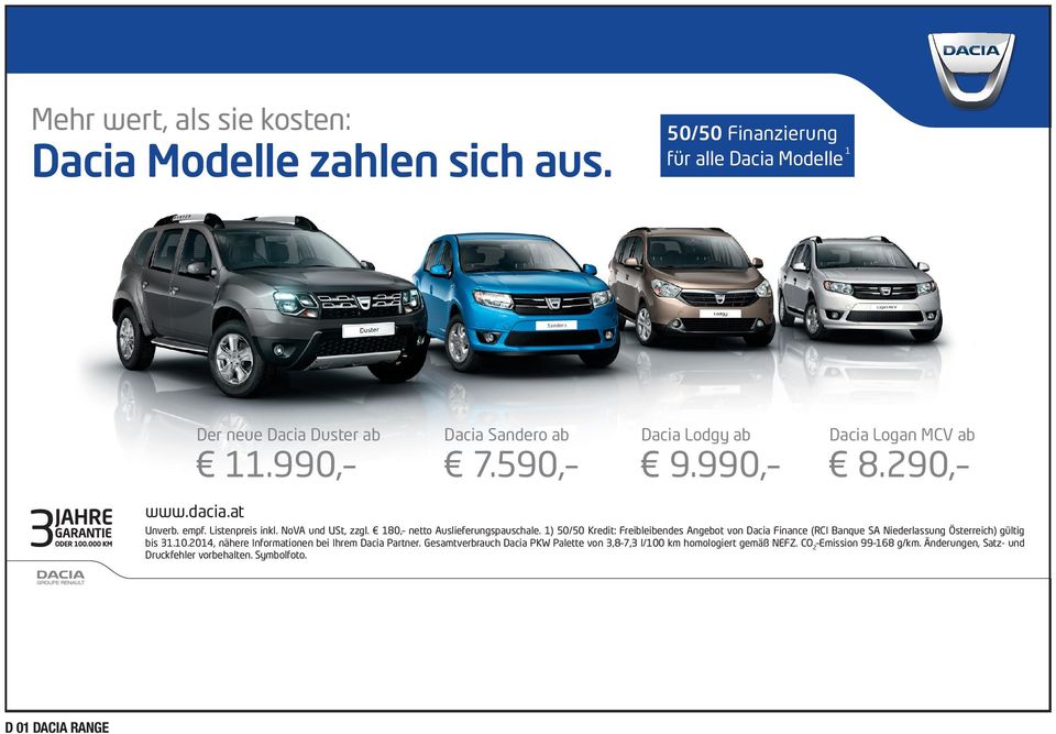 2014, nähere Informationen bei Ihrem Dacia Partner.
