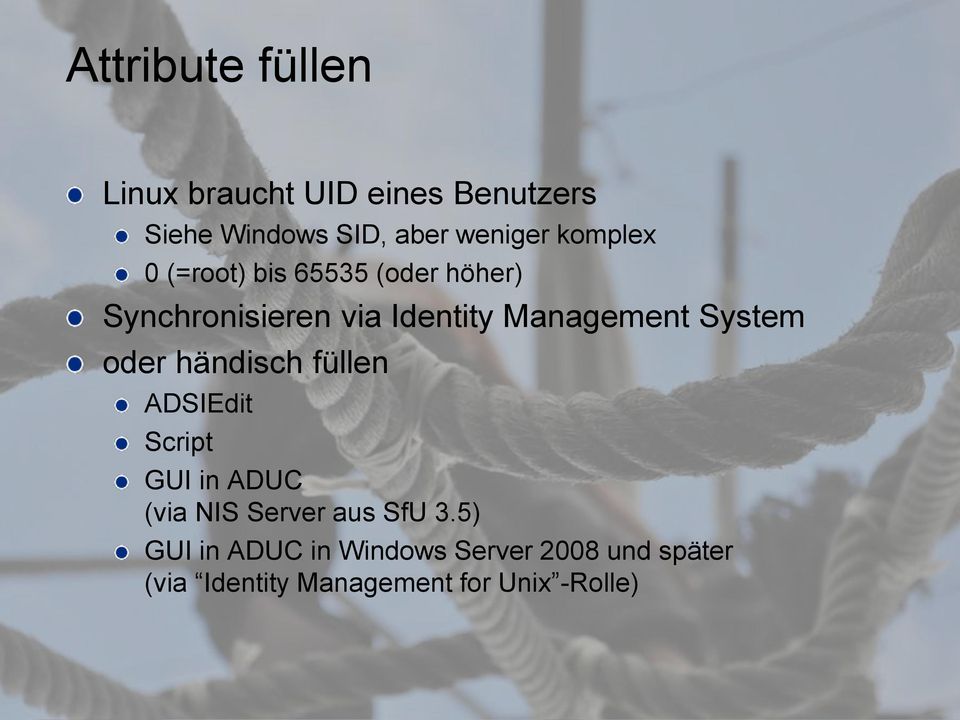 System oder händisch füllen ADSIEdit Script GUI in ADUC (via NIS Server aus SfU 3.