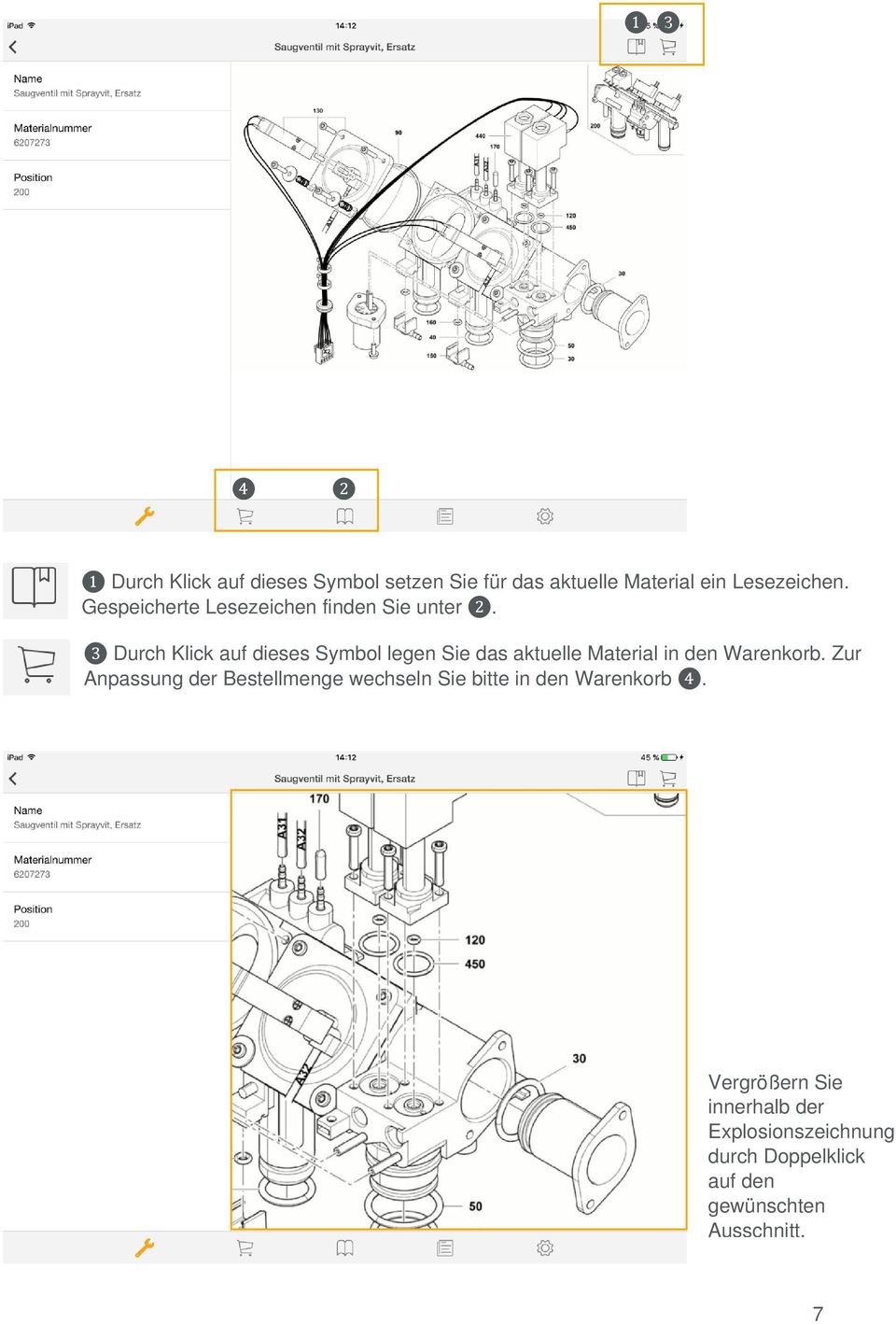 ❸ Durch Klick auf dieses Symbol legen Sie das aktuelle Material in den Warenkorb.