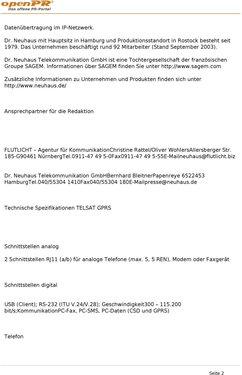 de/ Ansprechpartner für die Redaktion FLUTLICHT Agentur für KommunikationChristine Rattel/Oliver WohlersAllersberger Str. 185-G90461 NürnbergTel.