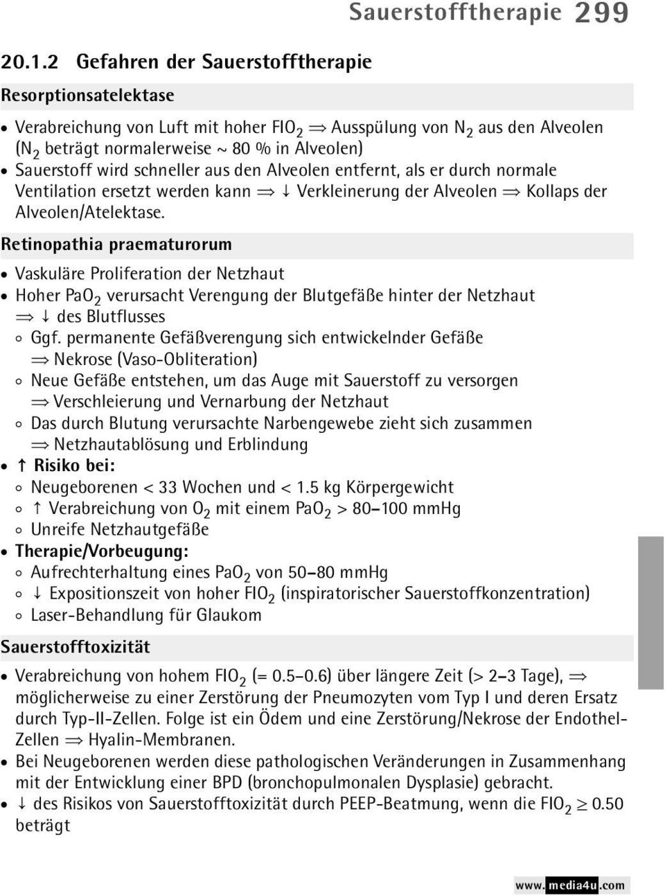 Retinopathia praematurorum * Vaskuläre Proliferation der Netzhaut * Hoher PaO 2 verursacht Verengung der Blutgefäße hinter der Netzhaut u o des Blutflusses ) Ggf.