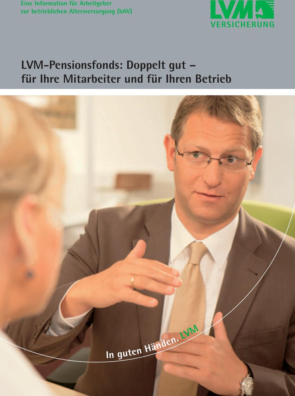 LVM-Pensionsfonds: Doppelt gut für