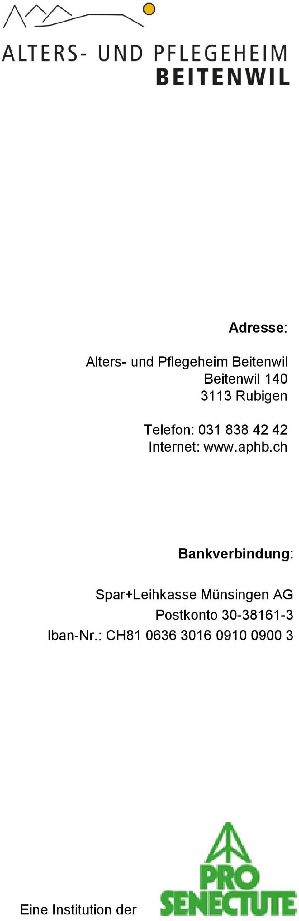 ch Bankverbindung: Spar+Leihkasse Münsingen AG Postkonto