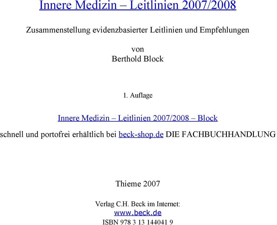 Auflage Innere Medizin Leitlinien 2007/2008 Block schnell und portofrei
